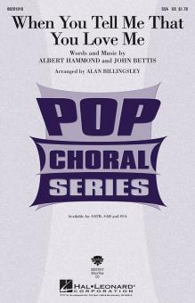 When You Tell Me That You Love Me 