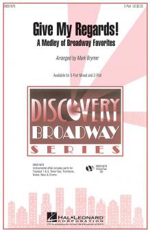 Give My Regards! A Medley Of Broadway Favorites 