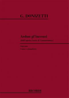 Ardon Gl'Incensi from B Lucia Di Lammermoor Act 3 