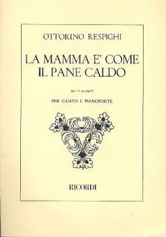 La Mamma e Come Low Voice/Piano It Il Pane Caldo No.2 from 4 Liriche 