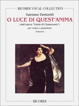 O Luce Di Quest Anima Soprano and Piano Italian Linda Di Chamounix Act 1 