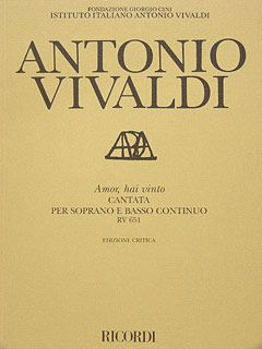 Amor, Hai Vinto Cantata RV651 Score and Parts Critical Edition 