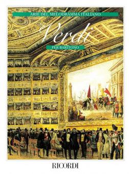 Verdi for Baritone Arias from Italian Operas of The 19th Century 