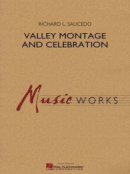 Valley Montage And Celebration 