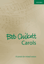 Bob Chilcott Carols 