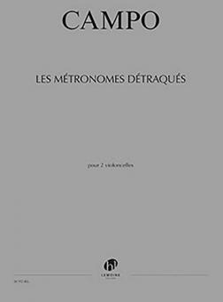 Les Métronomes détraqués 