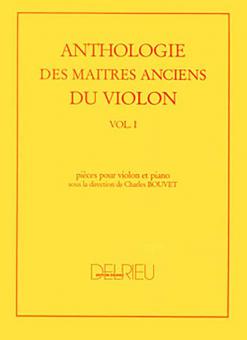 Anthologie des maitres anciens du violon 1 