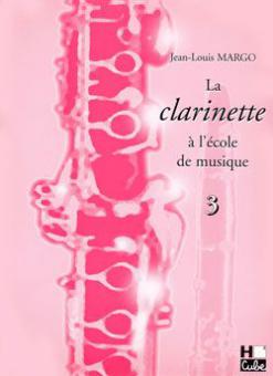 La clarinette à l'école de musique 3 