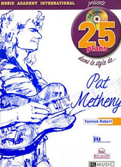 25 plans dans le style de... Pat Metheny 