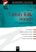 Flexi-Choir: 5 Irish Folk Songs 