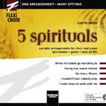 Flexi-Choir: 5 Spirituals 
