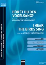 Hörst Du den Vogelsang / I Hear The Birds Sing 