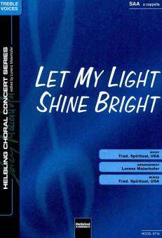 Let My Light Shine Bright 