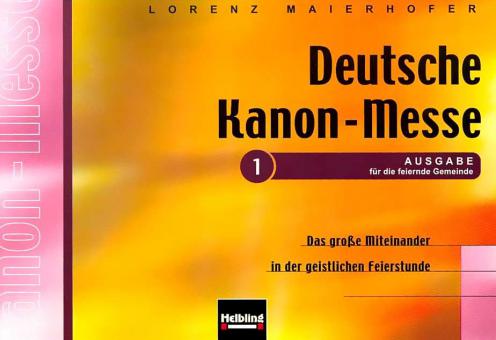 Deutsche Kanon-Messe 1 
