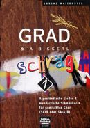 Grad & a bisserl schräg 1 