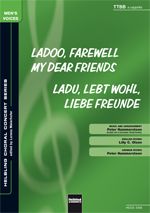 Ladoo, Farewell My Dear Friends/ Ladu, lebt wohl, liebe Freunde 