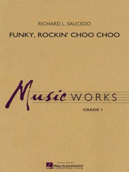 Funky, Rockin' Choo Choo Download