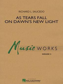 As Tears Fall On Dawn's New Light Download