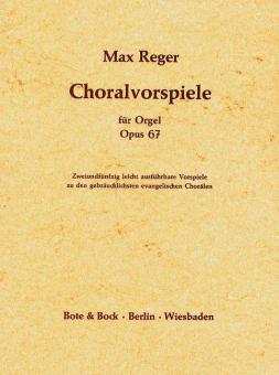 Choralvorspiele op. 67 