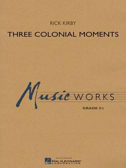 Three Colonial Moments Download