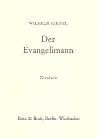 Der Evangelimann op. 45 