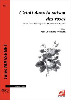 C'était dans la saison des roses 