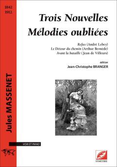 3 Nouvelles Mélodies oubliées 