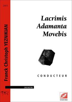 Lacrimis Adamanta Movebis 