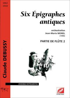 Six Épigraphes antiques 
