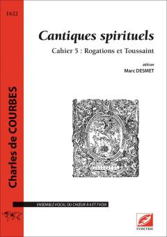 Cantiques spirituels Vol. 5 - Rogations et Toussaint 