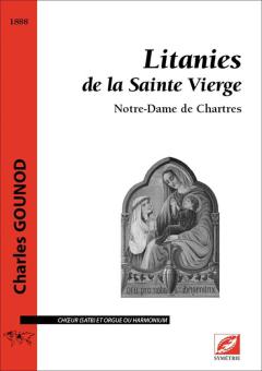 Litanies de la Sainte Vierge. Notre-Dame de Chartres 