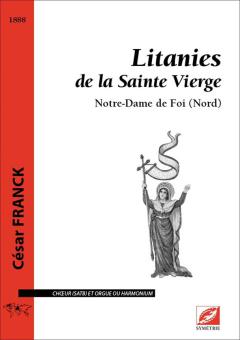 Litanies de la Sainte Vierge. Notre-Dame de Foi (Nord) 