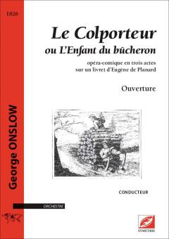 Ouverture du Colporteur ou L'Enfant du bûcheron 