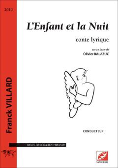 L'Enfant et la Nuit, conte lyrique 