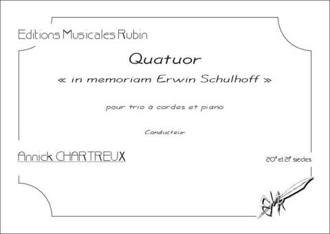 Quatuor "in memoriam Erwin Schulhoff" 