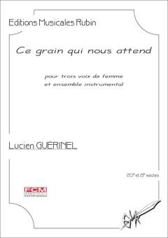 Ce grain qui nous attend 