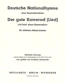 Deutsche Nationalhymne / Der gute Kamerad (Lied) 