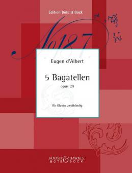 5 Bagatellen op. 29 