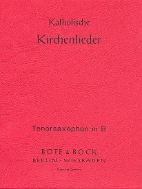 Katholische Kirchenlieder - Tenorsaxophon (B) 