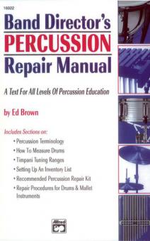 Band Director's Percussion Repair Manual 