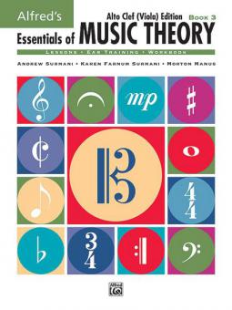 Essentials Of Music Theory: Book 3 Alto Clef 