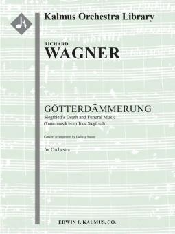 Götterdämmerung: Akt III: Trauermusik beim Tode Siegfrieds 