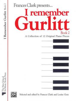 I Remember Gurlitt, Book 2 