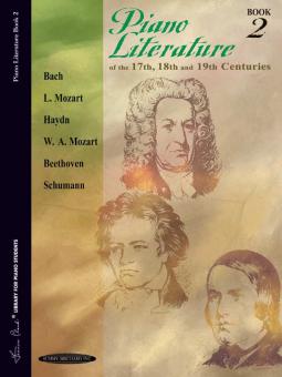 Piano Literature Of The 17th, 18th And 19th Centuries, Book 2 