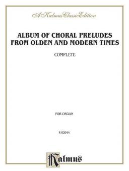 Album of Choral Preludes from Olden and Modern Times 