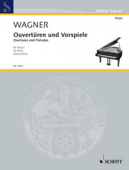 Unser Wagner Band 3: Ouvertüren und Vorspiele Standard