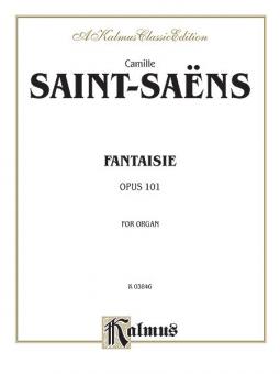 Fantasie for Organ, Op. 101 