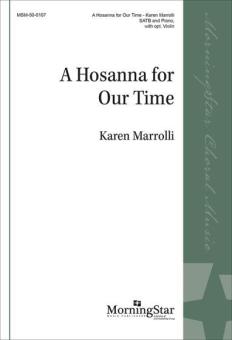 A Hosanna for Our Time 