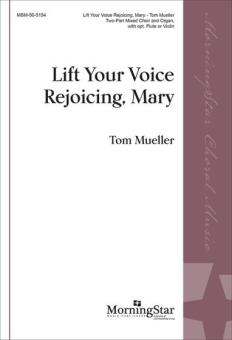Lift Your Voice Rejoicing, Mary 