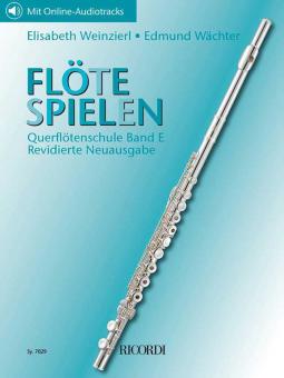 Flöte spielen - Querflötenschule Band E 